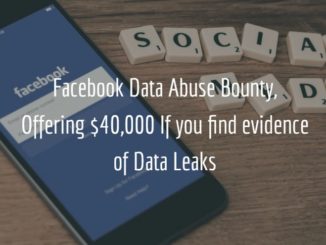 Facebook Data Abuse Bounty